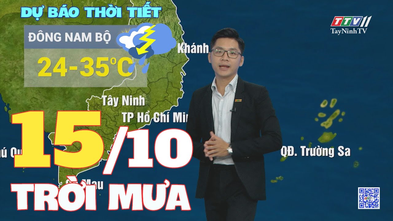 Bản tin thời tiết 15-10-2024 | TayNinhTVENT